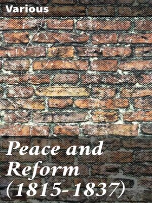 cover image of Peace and Reform (1815-1837)